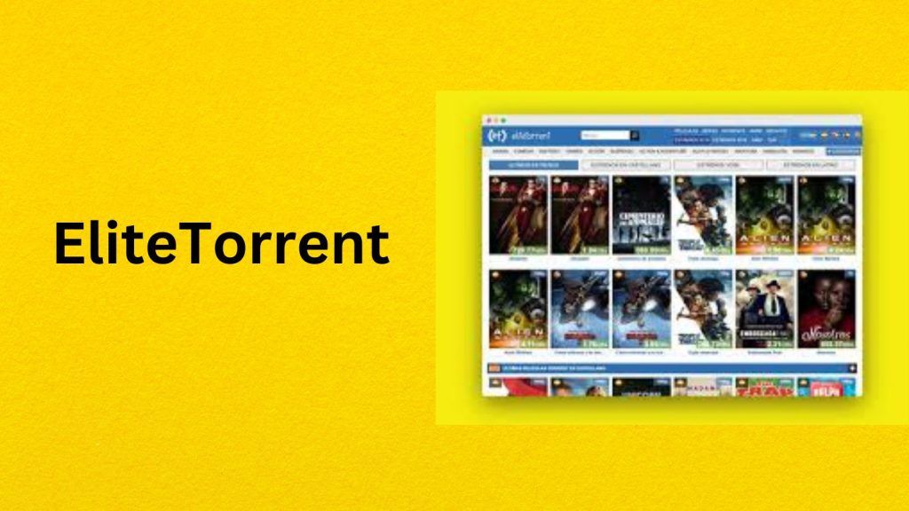 5 Best EliteTorrent Alternatives That Work & Are Safe in 2024