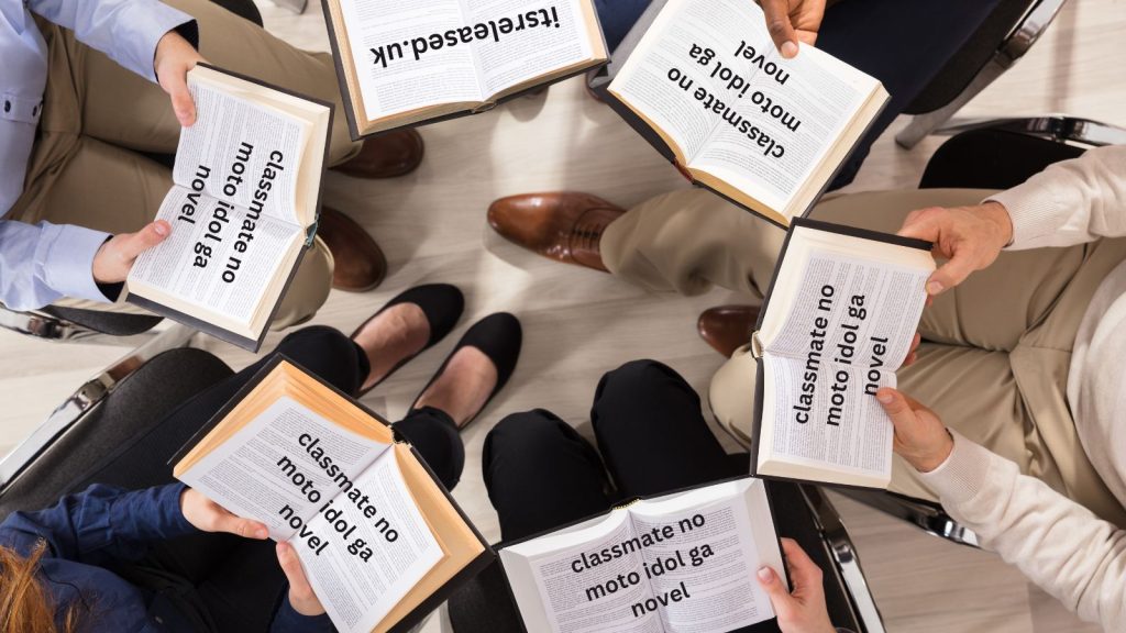 classmate no moto idol ga novel