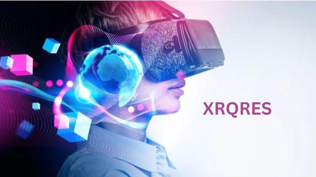 XRQRES: Unveiling the Innovations and Applications of a Cutting-Edge Platform